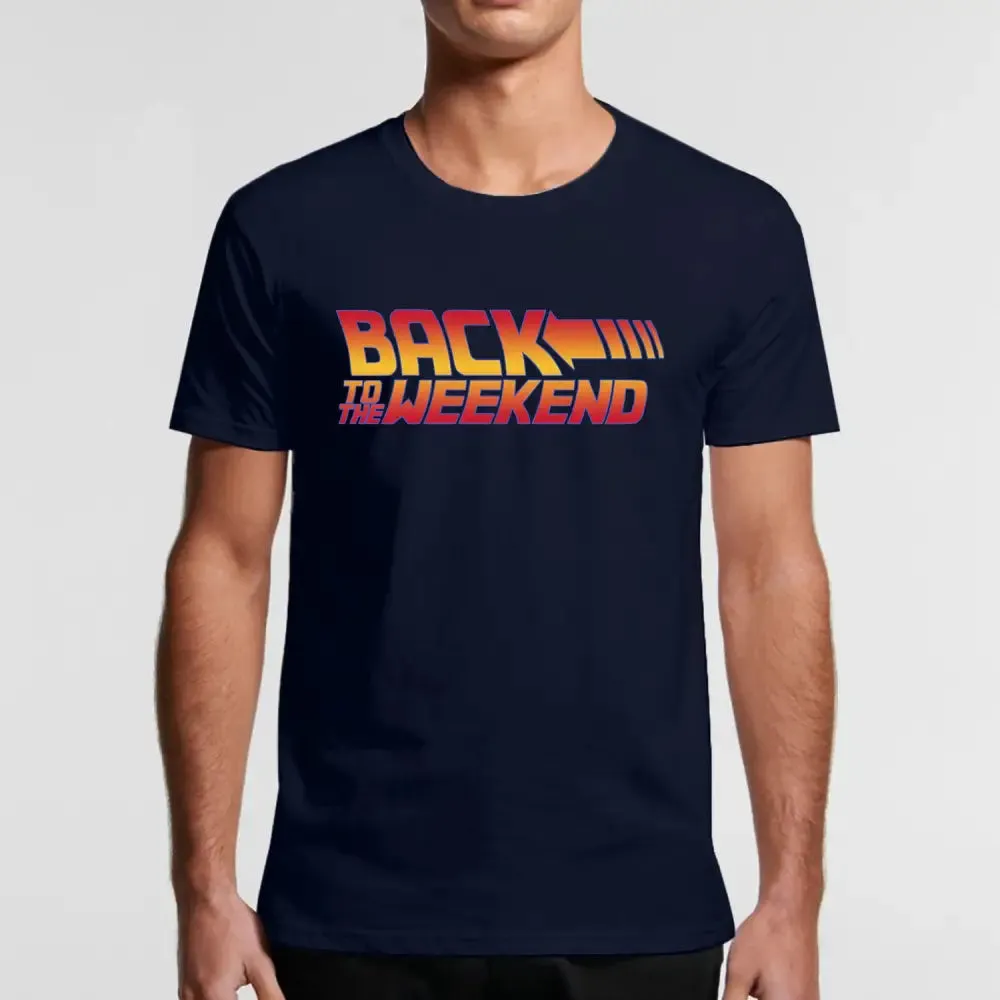 Back To The Weekend T-Shirt