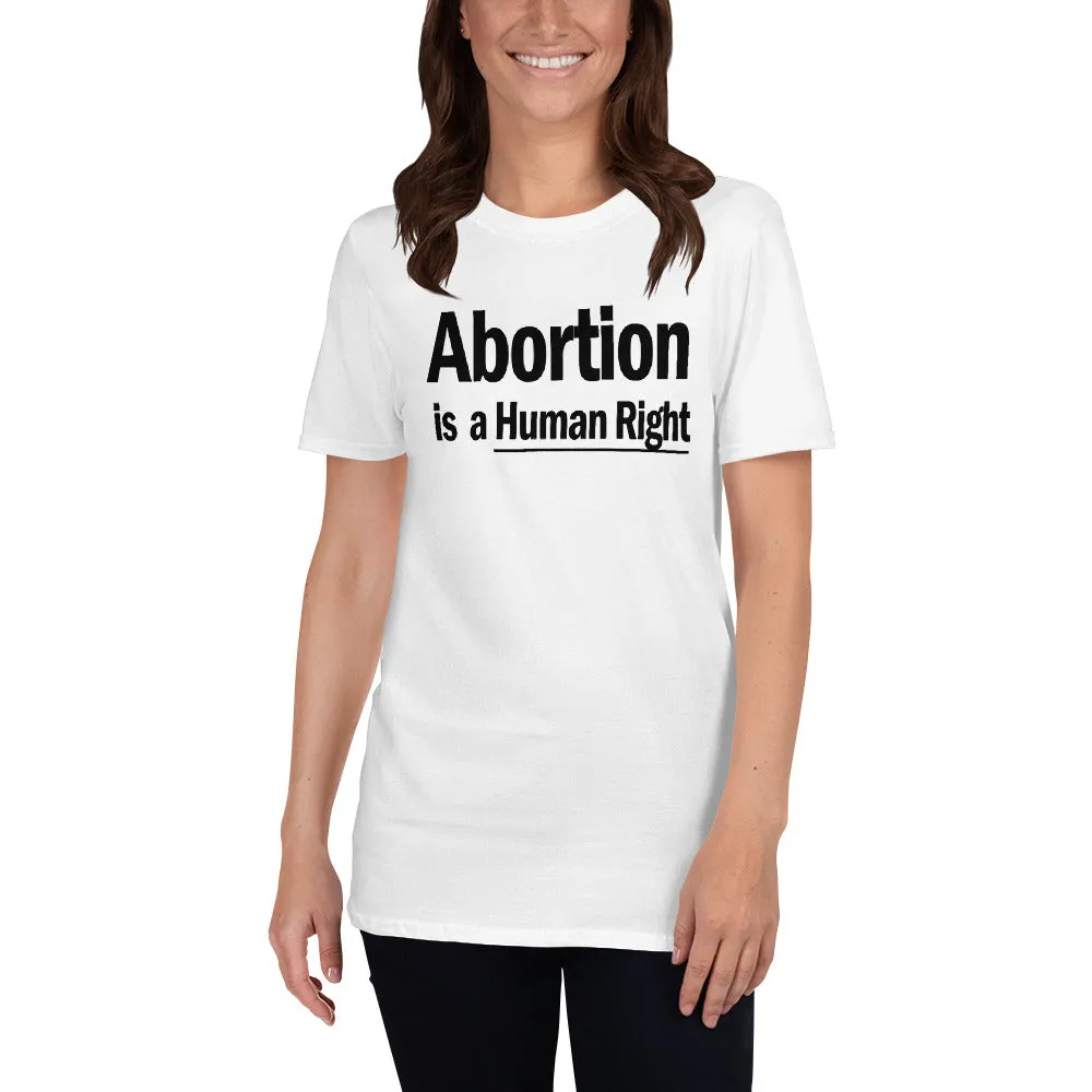 Buy Abortion is a Human Right T-Shirt for Women in White