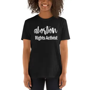 Buy Abortion Rights Activist T-Shirt for Women in Black