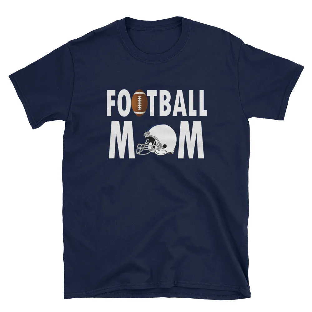 Football Mom T Shirt Navy Unisex Sporty Mother Gift T Shirt Football Mum T Shirt