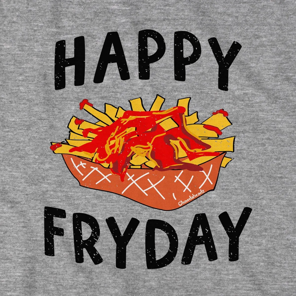 Happy Fryday T-Shirt
