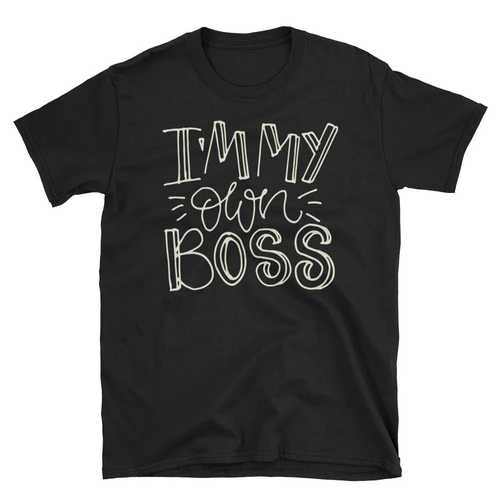 I am My Own Boss T-Shirt Black Girl Boss T Shirt Empowerment Quote Tee Shirt for Women