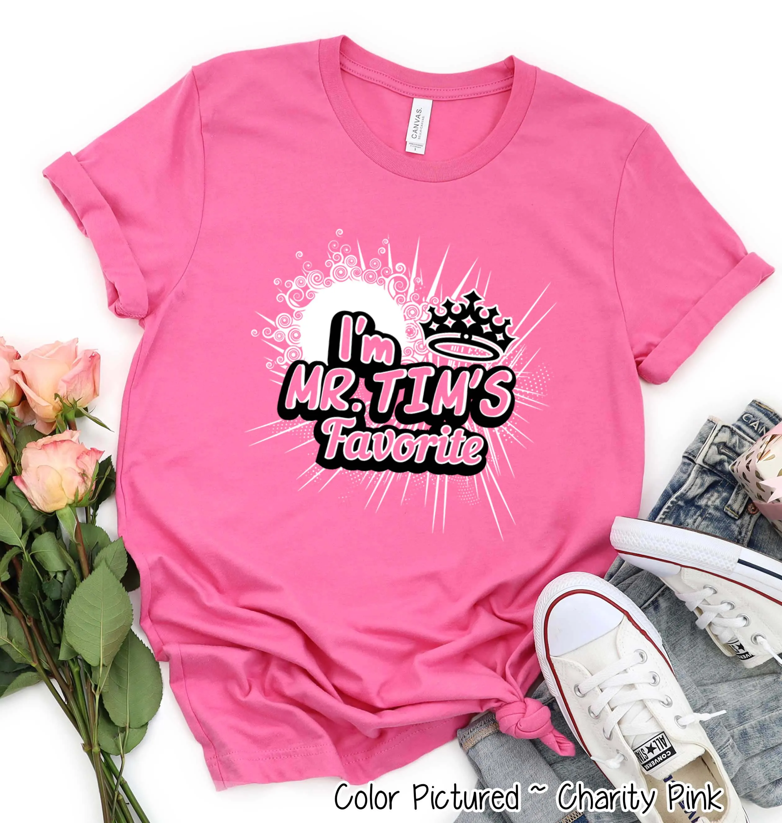 I’m Mr. Tim’s Favorite Tee