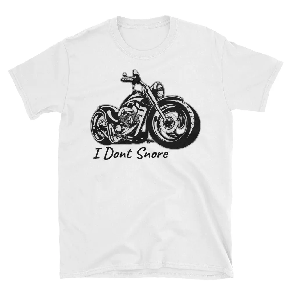 Motorcycle T Shirt I Dont Snore Biker T Shirt White Motorbike T Shirt for Men