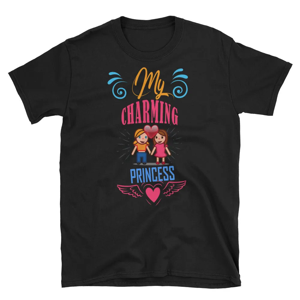 My Charming Princess T Shirt Black Color Lesbian T Shirt Love T Shirt Unisex