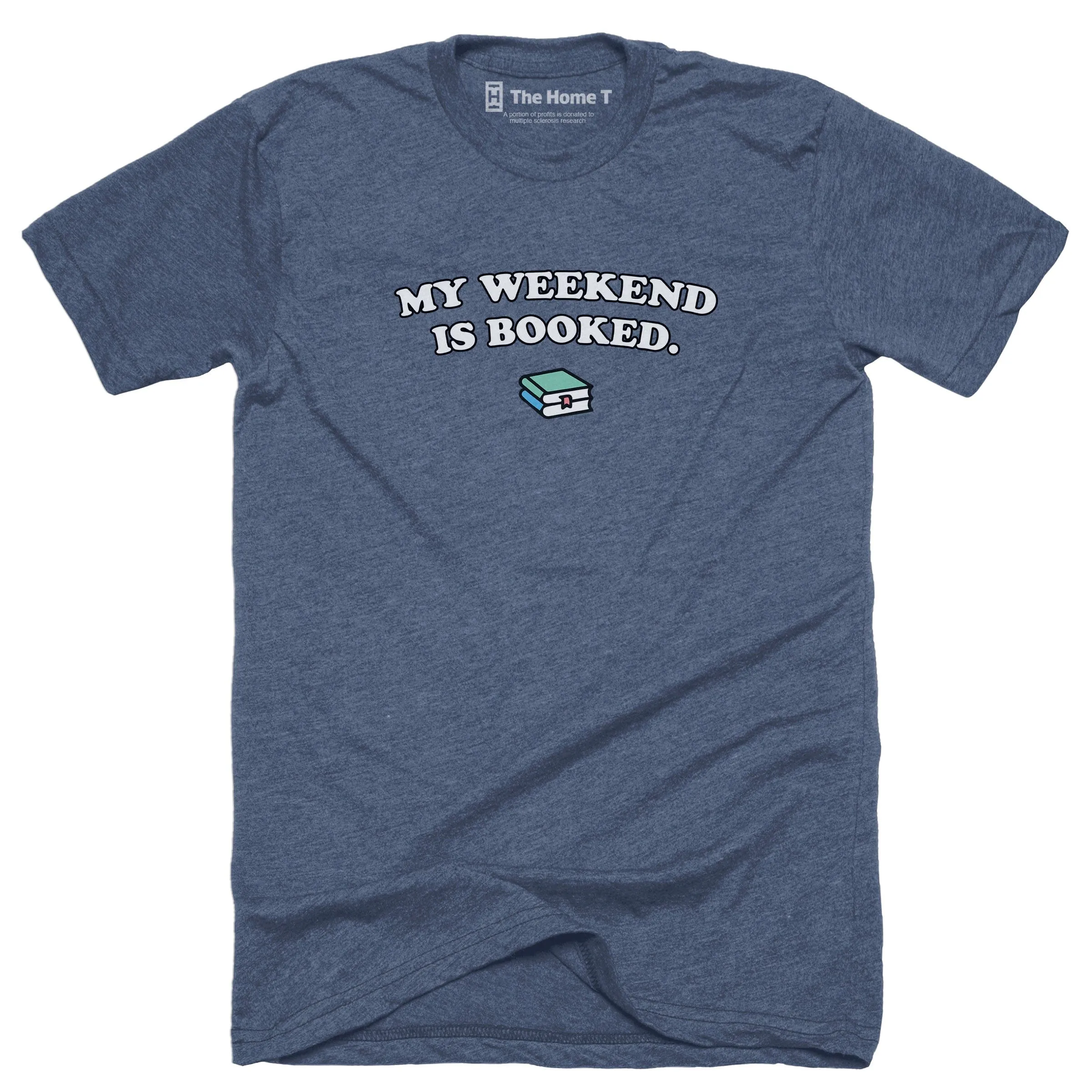 My Weekend Is Booked