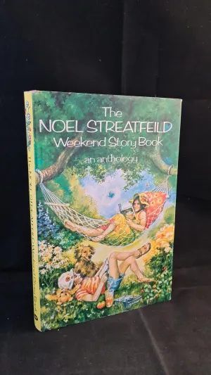 Noel Streatfeild - Weekend Story Book, J M Dent, 1977