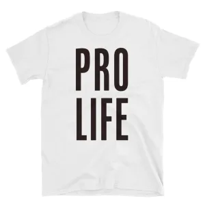 Pro Life T Shirt White Anti-Abortion T Shirt Prolife Shirt