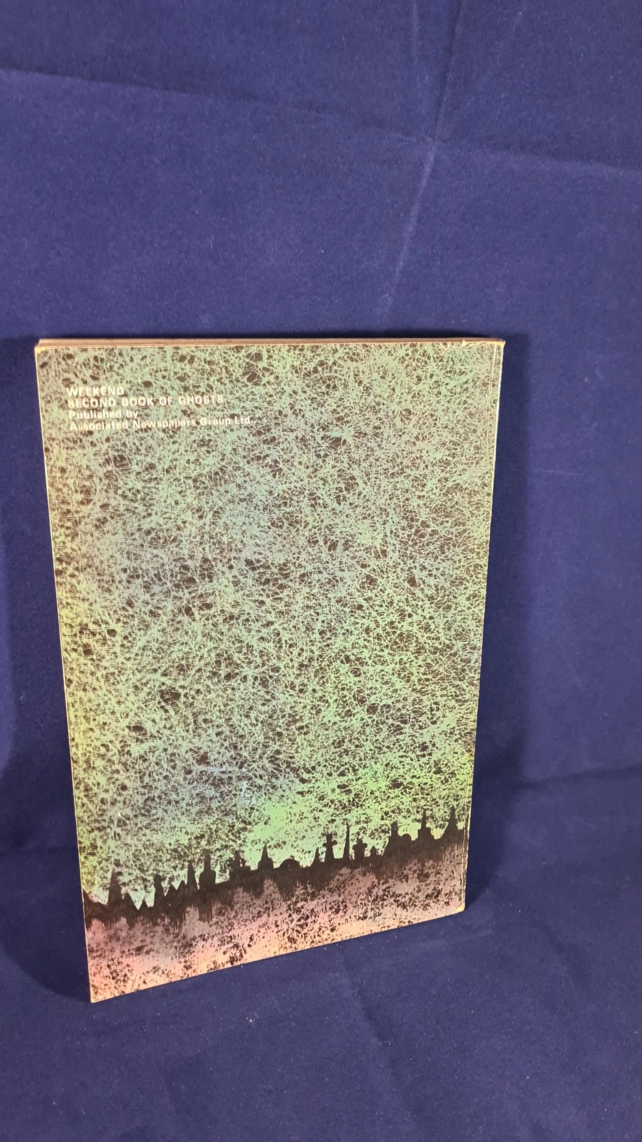 Richard Whittington-Egan - Second Book of Ghosts, Associated Newspapers, 1978